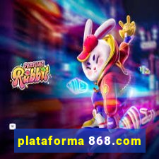 plataforma 868.com